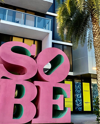 SOBE art installation in front of hotel